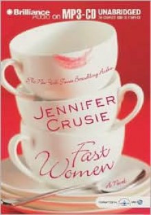 Fast Women - Sandra Burr, Jennifer Crusie