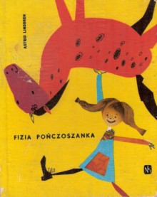 Fizia Pończoszanka - Astrid Lindgren