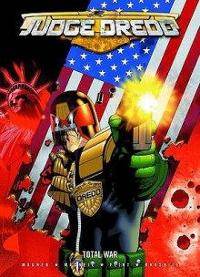 Judge Dredd:Total War - John Wagner, Henry Flint, Colin MacNeil, Jason Brashill