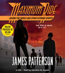 Saving the World and Other Extreme Sports - James Patterson, Valentina De Angelis