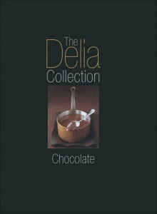 The Delia Collection: Chocolate - Delia Smith