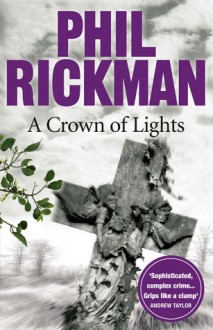 A Crown of Lights - Phil Rickman