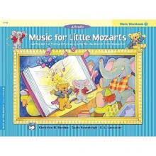 Music for Little Mozarts Music Workbook, Bk 3 - Alfred Publishing Company Inc.