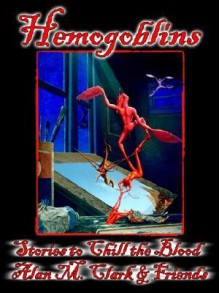 Hemogoblins - Alan M. Clark