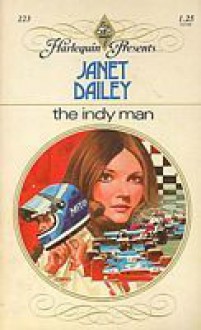 The Indy Man - Janet Dailey