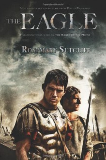 The Eagle - Rosemary Sutcliff