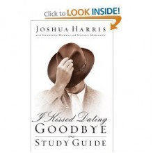 I Kissed Dating Goodbye - Joshua Harris