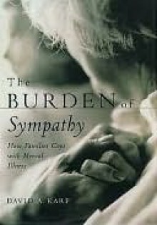 The Burden of Sympathy - David A. Karp