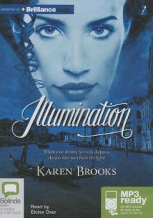 Illumination - Karen Brooks, Eloise Oxer