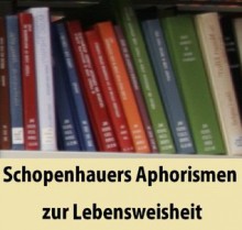 Schopenhauers Aphorismen zur Lebensweisheit (German Edition) - Arthur Schopenhauer