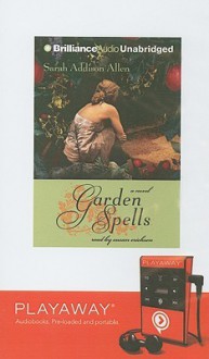 Garden Spells - Sarah Addison Allen