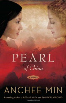 Pearl of China (Audio) - Anchee Min, Angela Lin