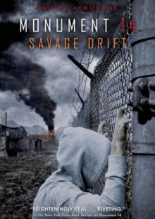 Savage Drift - Emmy Laybourne