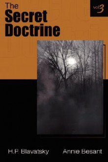 The Secret Doctrine Vol III - Annie Wood Besant