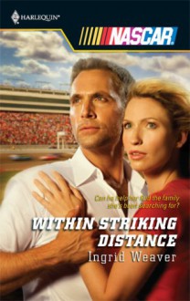 Within Striking Distance - Ingrid Weaver