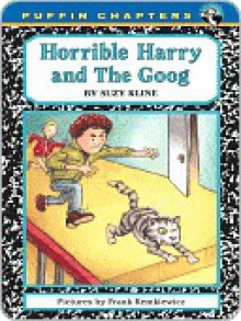 Horrible Harry and the Goog - Suzy Kline, Frank Remkiewicz