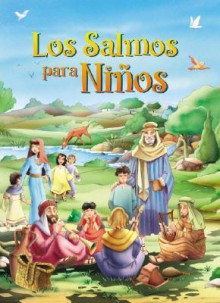 Los Salmos Para Ninos - Stampley Enterprises