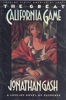 The Great California Game - Jonathan Gash