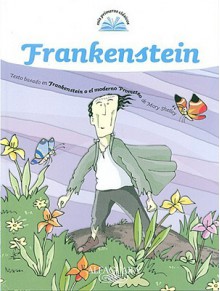 Frankenstein - Mary Shelley