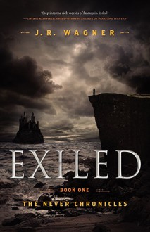 Exiled - J.R. Wagner