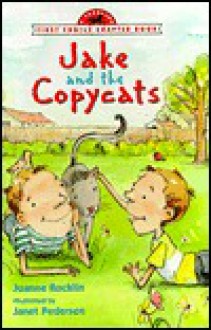 Jake and the Copycats - Joanne Rocklin, Janet Pedersen