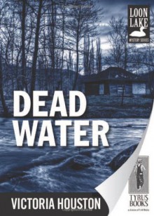 Dead Water - Victoria Houston