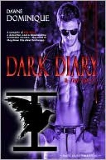 Dark Diary - Dawné Dominique