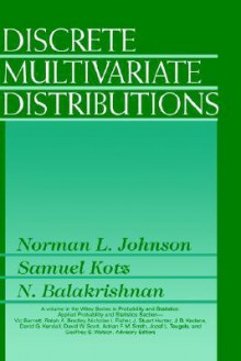 Discrete Multivariate Distributions (Wiley Series in Probability and Statistics) - Norman Lloyd Johnson, N. Balakrishnan