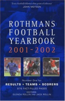 Rothmans Football Yearbook 2001-2002 - Glenda Rollin, Jack Rollin