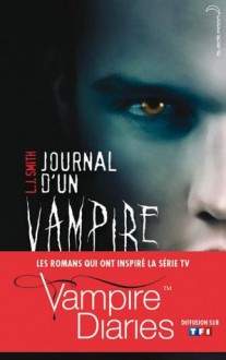 Le réveil (Journal d'un vampire, #1) - L.J. Smith