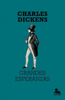 Grandes Esperanzas - Charles Dickens