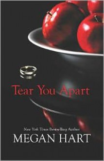 Tear You Apart - Megan Hart