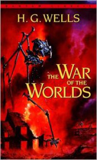 The War of the Worlds - H. G. Wells