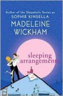 Sleeping Arrangements - Madeleine Wickham