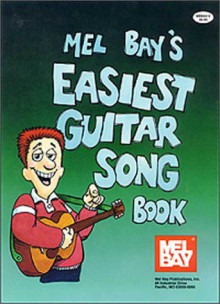 Easiest Guitar Song Book - William Bay