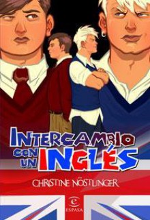 Intercambio Con un Ingles - Christine Nöstlinger