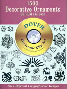 1500 Decorative Ornaments CD-ROM and Book - Dover Publications Inc.