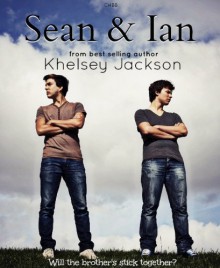 Sean and Ian (The Kallos Series - Prequel) - Khelsey Jackson