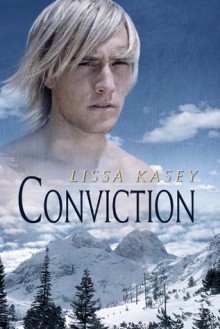 Conviction (Dominion, #3) - Lissa Kasey