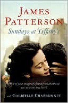 Sundays at Tiffany's - James Patterson, Gabrielle Charbonnet