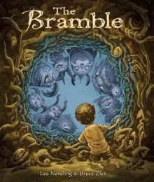 The Bramble - Lee Nordling, Bruce Zick