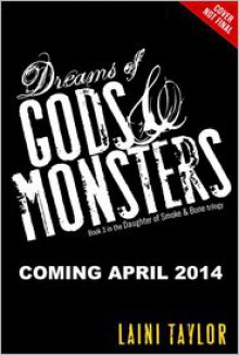 Dreams of Gods and Monsters - Laini Taylor