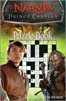 Prince Caspian: Puzzle Book - Sam Bellotto Jr.