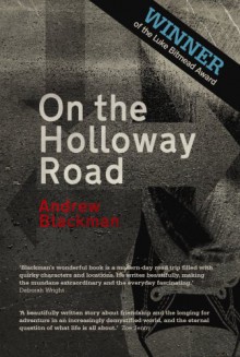 On The Holloway Road - Andrew Blackman