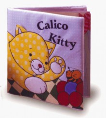 Calico Kitty - Dawn Bentley, Jeannie Winston