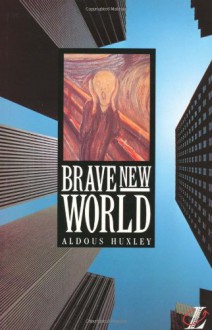 Brave New World - Aldous Huxley, Roy Blatchford, Linda Cookson, Robert Southwick