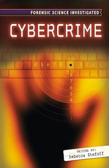 Cyber Crime - Rebecca Stefoff