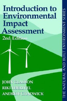 Introduction to Environmental Impact Assessment - John Glasson