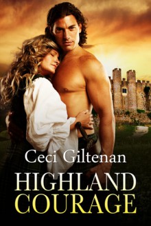 Highland Courage - Ceci Giltenan