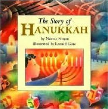 The Story of Hanukkah - Norma Simon, Leonid Gore